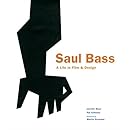 Saul Bass: A Life in Film and Design