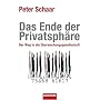 Das Ende der Privatsph�re: Der Weg in die �berwachungsgesellschaft
