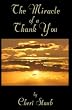 The Miracle of A Thank You