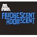 Fluorescent Adolescent (Dig)