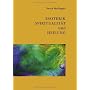 Esoterik, Spiritualit�t und Heilung von Peter Hofinger