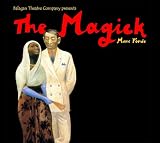 Review Marc Forde/Balagan Theatre Company  / The Magick