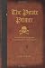 The Pirate Primer: Mastering the Language of Swashbucklers & Rogues