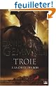 Troie, tome 3 : La Chute des rois (�dition reli�e)