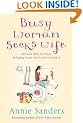 Busy Woman Seeks Wife