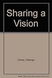 Sharing a vision