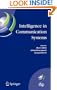 Intelligence in Communication Systems: IFIP International Conference on Intelligence in Communication Systems, INTELLCOMM 2005, Montreal, Canada, ... in Information and Communication Technology)
