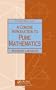 A Concise Introduction to Pure Mathematics, Third Edition (Chapman Hall/CRC Mathematics Series)