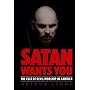 Satan Wants You: The Cult of Devil Worship in America