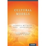 cultural models genesis methods and experiences