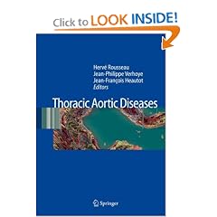 Thoracic Aortic Diseases by Hervé Rousseau, Jean-Philippe Verhoye and Jean-Francois Heautot