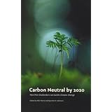 Carbon Neutral by 2020: How New Zealanders Can Tackle Climate Change