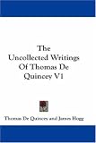 The Uncollected Writings