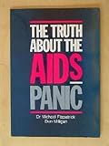 The truth about the AIDS panic