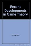 Recent developments in game theory