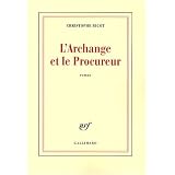 L'Archange et le Procureurpar Christophe Bigot