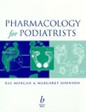 Pharmacology for Podiatrists