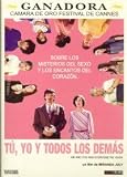 Tu, Yo Y Todos Los Demas (Me and You Nad Everyone We Know)