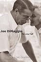 Joe DiMaggio: The Long Vigil (Icons of America) [Paperback]