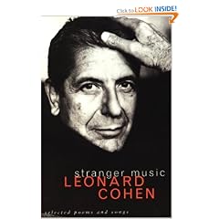Stranger Music: Selected Poems and Songs