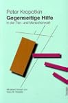 Gegenseitige Hilfe im Tier- und Mensc...