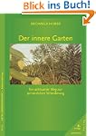 Der Innere Garten: Ein achtsamer Weg...
