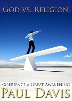 god vs. religion - paul f. davis god vs. religion - paul f. davis
