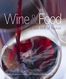Wine & food : a new look at flavour