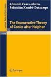 The Enumerative Theory of Conics after Halphen (Lecture Notes in Mathematics)