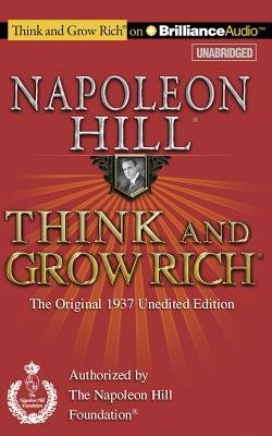 [(Think and Grow Rich: The Original 1937 Unedited Edition)] [Author: Napoleon Hill] published on (November, 2014)
