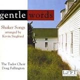 Gentle Words: Shaker Songs