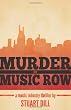 Murder on Music Row: A Music Industry Thriller