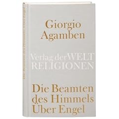 Die Beamten des Himmels: �ber Engel