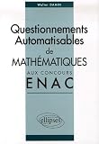 Corrigés des sujets de mathématiques posés sous forme de questionnements automatisables aux concours EPL et ICNA de l'ENAC entre 2004 et 2006 Corrigés des sujets de mathématiques posés sous forme de questionnements automatisables aux concours EPL et ICNA de l'ENAC entre 2004 et 2006