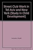 Street club work in Tel Aviv and New York