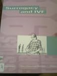 Surrogacy and IVF (Issues for the Nin...