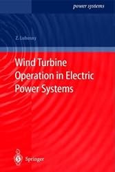 Wind Turbine Operation in Electric Power Systems: Advanced Modeling