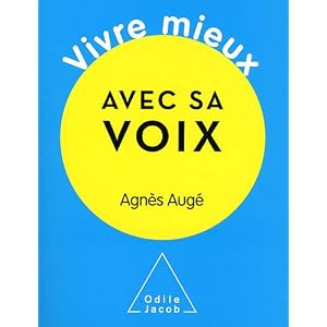 Vivre mieux avec sa voix