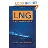 LNG: A Nontechnical Guide