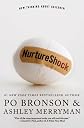 NurtureShock: New Thinking About Children