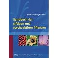 Handbuch der giftigen und psychoaktiven Pflanzen
