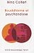 Bouddhisme et psychanalyse