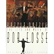 Razzle Dazzle: The Life and Work of Bob Fosse