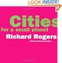 Cities For A Small Planet (Icon Editions)