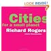 Cities For A Small Planet (Icon Editions)