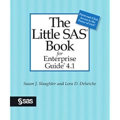 The Little Sas Book for Enterprise Guide 4.1