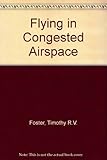 Flying in congested airspace