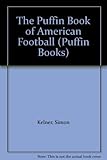 The Puffin book of American football