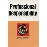 professional responsibility nutshell series