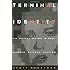 Terminal Identity: The Virtual Subject in Postmodern Science Fiction